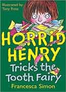 Horrid Henry Tricks The Tooth Fairy