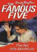 THE FAMOUS FIVE 9.Five Fall into Adventure