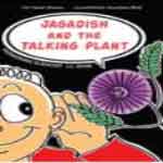 Jagadish And The Talking Plant 