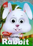 Pet animal - They call me RABBIT