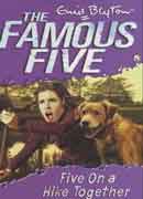 THE FAMOUS FIVE 10.Five On a Hike Together
