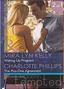2in1 waking up pregnant/the plus-one agreement