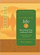 I Ching Life - Becoming Your Authentic Self