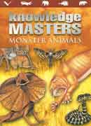 Knowledge Masters Monster Animals