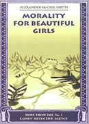 morality for beautiful girls