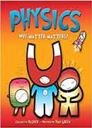 Physics (Why Matter Matters)